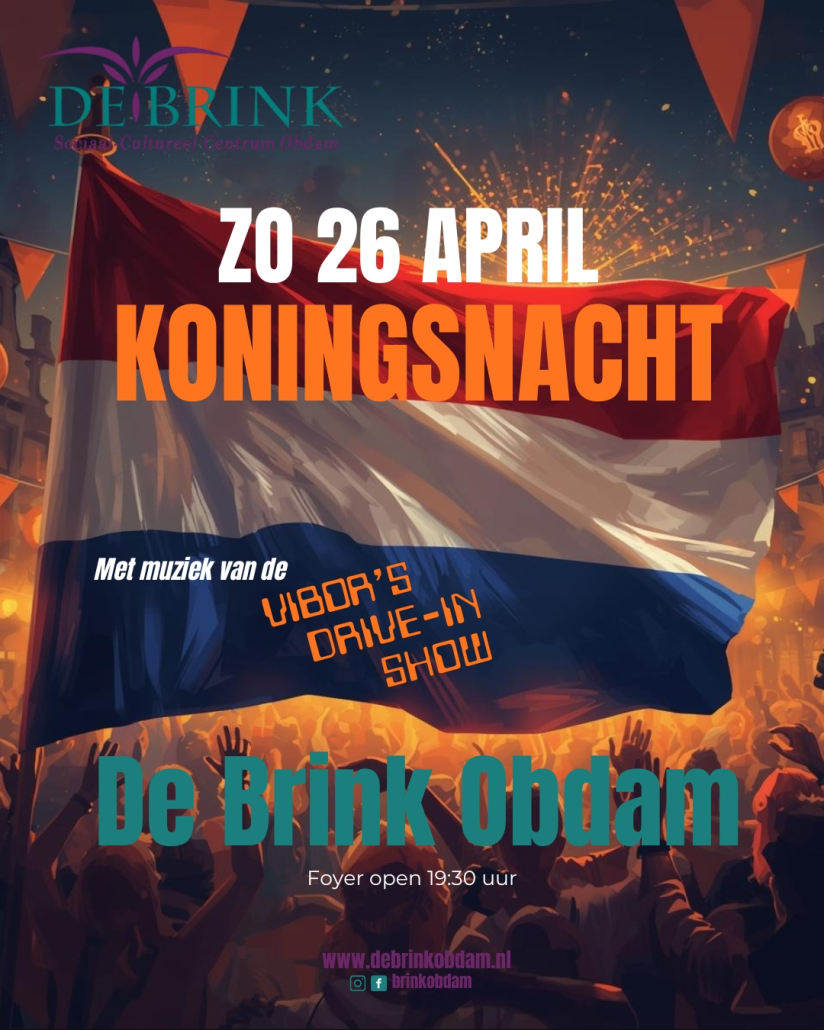 Koningsnacht in de Foyer